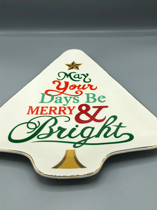 May your days be Merry & Bright platter